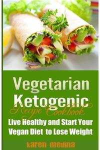 Vegetarian Ketogenic Recipe Cookbook
