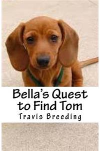 Bella's Quest to Find Tom