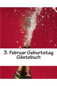 3. Februar Geburtstag Gästebuch