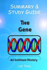 Summary & Study Guide - The Gene