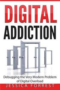 Digital Addiction