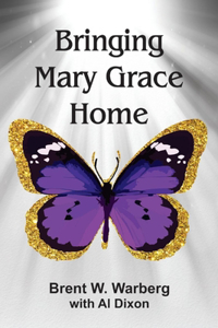 Bringing Mary Grace Home