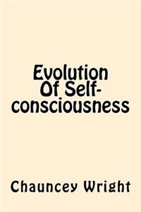 Evolution Of Self-consciousness