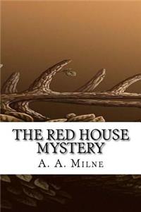 The Red House Mystery
