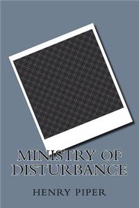 Ministry of Disturbance