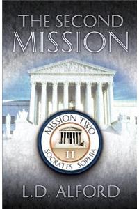 The Second Mission