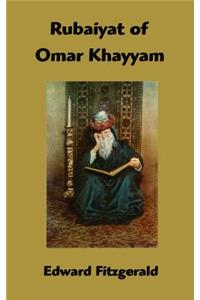 Rubaiyat of Omar Khayyam