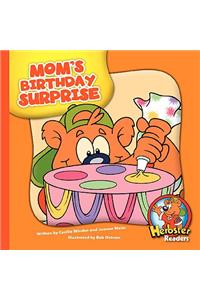 Mom's Birthday Surprise