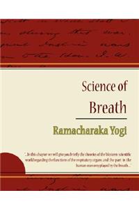 Science of Breath - Ramacharaka Yogi