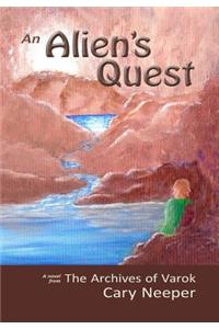 An Alien's Quest