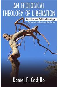 Ecological Theology of Liberation