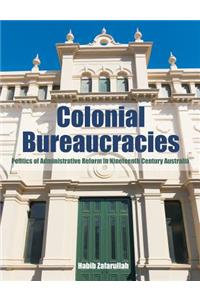 Colonial Bureaucracies