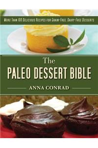Paleo Dessert Bible