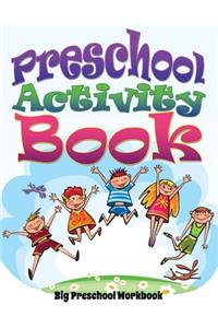 Preschool Activity Book (Big Preschool Workbook)