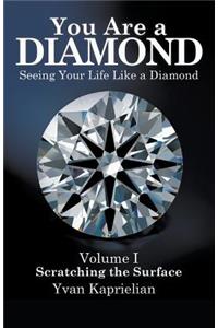 You Are a DIAMOND