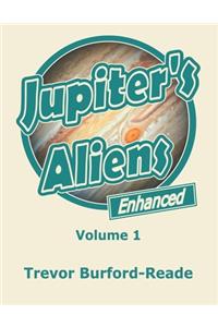 Jupiter's Aliens Volume 1