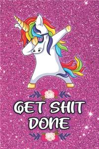 Get Shit Done