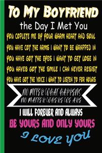 To My Boyfriend the Day I Met You