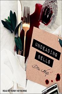 Undeading Bells Lib/E