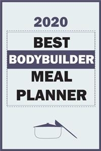 2020 Best Bodybuilder Meal Planner