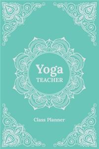Yoga Teacher Journal Class Planner