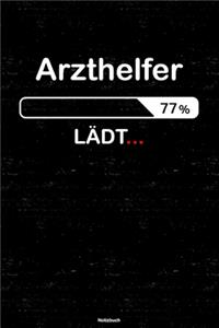 Arzthelfer Lädt... Notizbuch