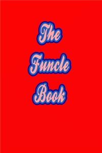 The Funcle notebook Birthday Gift