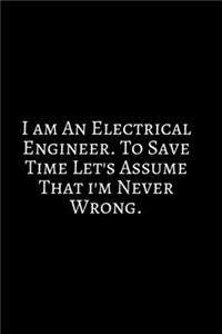 I Am An Electrical Engineer