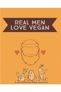 Real Men Love Vegan