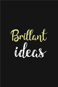 Brilliant Ideas Journal