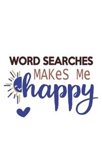 Word searches Makes Me Happy Word searches Lovers Word searches OBSESSION Notebook A beautiful