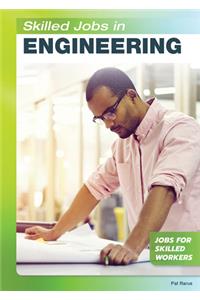 Skilled Jobs in Engineering