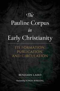 Pauline Corpus in Early Christianity