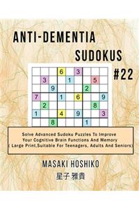 Anti-dementia Sudokus #22
