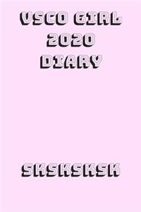 VCSO Girl 2020 Diary SKSKSKSK