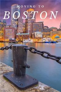 Moving to Boston