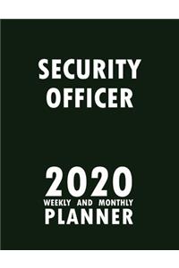 Security Officer 2020 Weekly and Monthly Planner