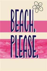 Beach Please