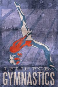 I flip for Gymnastics