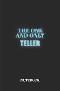 The One And Only Teller Notebook
