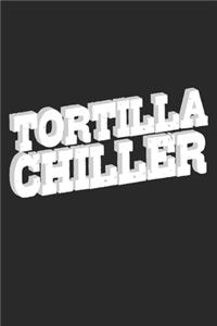 Tortilla Chiller