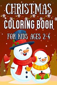 Christmas Coloring Book for Kids Ages 2-4