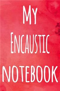My Encaustic Notebook