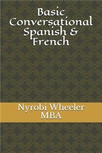 Basic Conversational Spanish and French