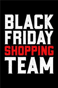 Black Friday Shopping Team