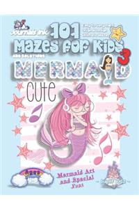 101 Mazes For Kids 3