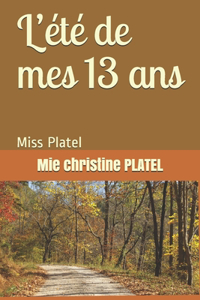 L'été de mes 13 ans