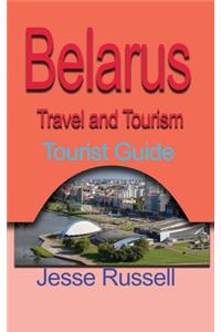 Belarus Travel and Tourism