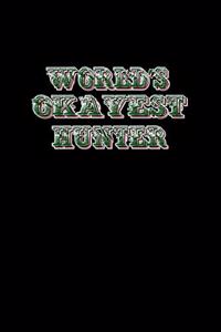 World's okayest hunter