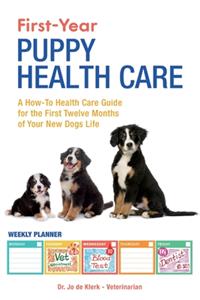 First-Year Puppy Health Care